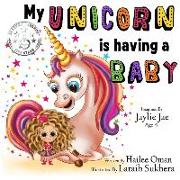 My Unicorn is having a Baby!