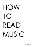 How to Read Music