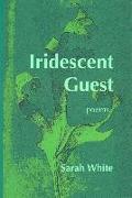 Iridescent Guest