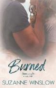 Burned: Smoke and Fire Series Book 1