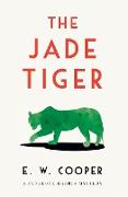 The Jade Tiger