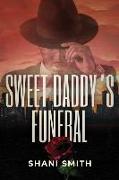 Sweet Daddy's Funeral