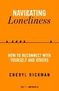 Navigating Loneliness