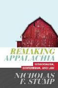 Remaking Appalachia