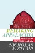 Remaking Appalachia