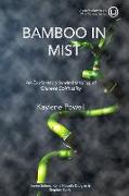 Bamboo in Mist: An Exploratory Understanding of Chinese Spirituality
