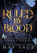 Ruled by Blood