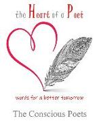 The Heart of a Poet: words for a better tomorrow