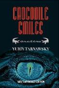 Crocodile Smiles: Short Shrift Fictions