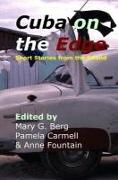 Cuba on the Edge: Short Stories from the Island
