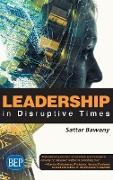 Leadership In Disruptive Times