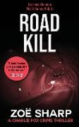 Road Kill: #05: Charlie Fox Crime Mystery Thriller Series