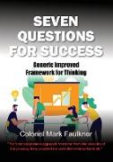 Seven Questions for Success