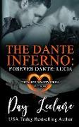 Forever Dante: Lucia (The Dante Dynasty Series: Book#11): The Dante Inferno