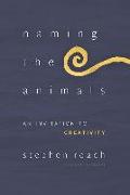 Naming the Animals: An Invitation to Creativity