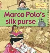 Marco Polo's Silk Purse