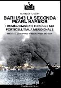 Bari 1943: la seconda Pearl Harbor