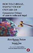 Socio-Legal Impacts Of COVID-19: Comparative Critique of Laws in India and Nepal