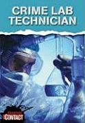 Crime Lab Technician