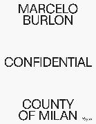 Marcelo Burlon County of Milan: Confidential