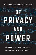 Of Privacy and Power