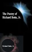 The Poetry of Richard Betts, Jr
