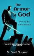 The Armor of God: Winning the Spiritual Battle