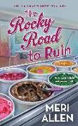 The Rocky Road to Ruin