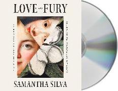 Love and Fury: A Novel of Mary Wollstonecraft