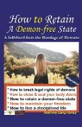 How to Retain A Demon-free State