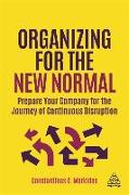 Organizing for the New Normal