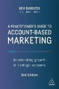 A Practitioner's Guide to Account-Based Marketing