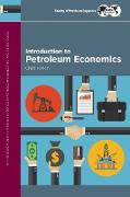 Introduction to Petroleum Economics