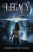 Legacy: The Owens Chronicles Book Three