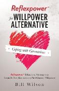 Reflexpower for Willpower Alternative