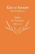 Kin to Sorrow - The Self Reflections of Edna St. Vincent Millay