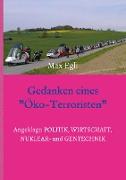 Gedanken eines Öko-Terroristen