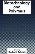 Biotechnology and Polymers