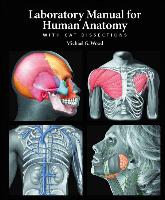 Laboratory Manual for Human Anatomy with CAT Dissections