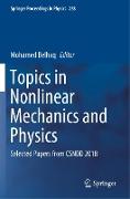 Topics in Nonlinear Mechanics and Physics