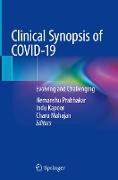 Clinical Synopsis of COVID-19