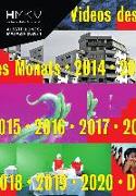 Die HMKV Videos des Monats 2014-2020