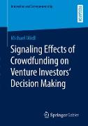 Signaling Effects of Crowdfunding on Venture Investors¿ Decision Making