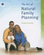 The Art of Natural Family Planning