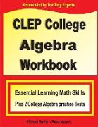 CLEP College Algebra Workbook