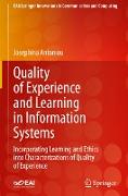 Quality of Experience and Learning in Information Systems