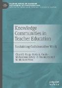 Knowledge Communities in Teacher Education