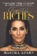 Cleopatra's Riches: How to Earn, Grow and Enjoy Your Money to Enrich Your Life