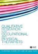 Qualitative Research for Occupational and Physical Therapists