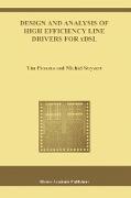 Design and Analysis of High Efficiency Line Drivers for xDSL